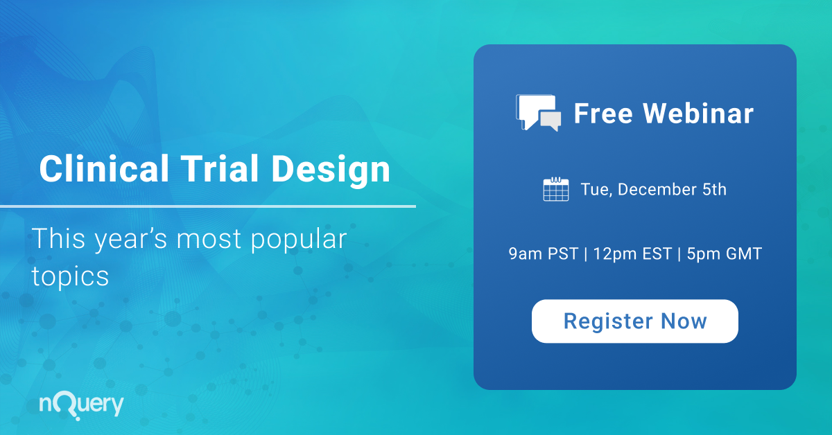 This years popular clinical trial design topics | Webinar